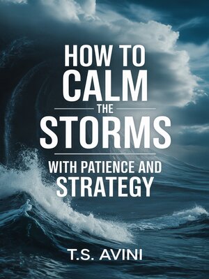 cover image of How to Calm the Storms